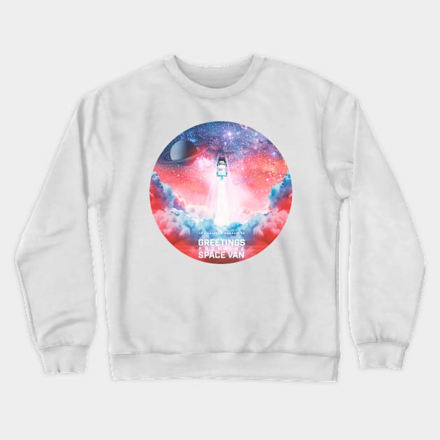 Greetings From The Space Van Crewneck Sweatshirt by The Unicorn Wranglers